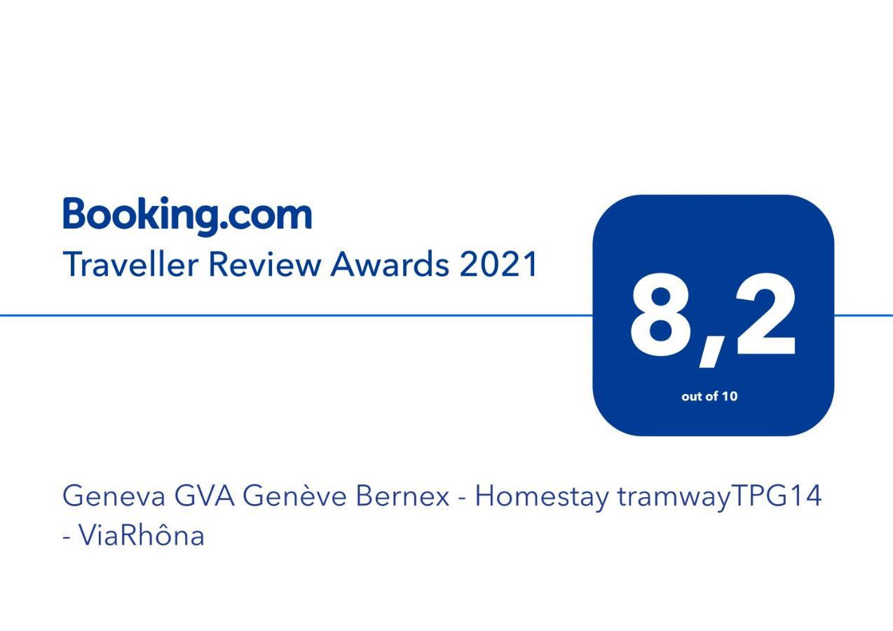 Geneva GVA Genève Bernex - Homestay tramwayTPG14 - ViaRhôna Esterno foto